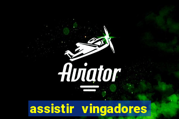 assistir vingadores ultimato filme completo dublado google drive